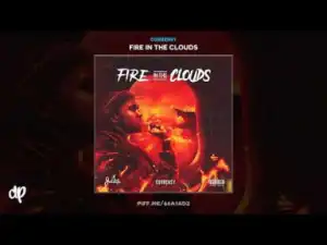 Fire In The Clouds BY Curren$y